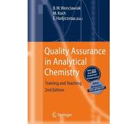 Quality Assurance in Analytical Chemistry: Training and Teaching (2010-07-28)