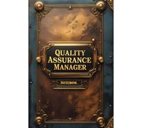 Quality assurance manager notebook: lined journal for men women coworker