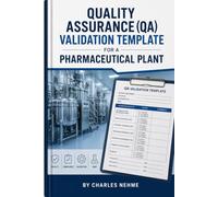 Quality Assurance (QA) Validation Template for a Pharmaceutical Plant