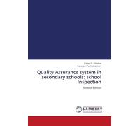 Quality Assurance system in secondary schools: school Inspection: Second Edition