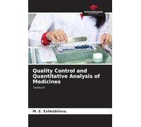 Quality Control and Quantitative Analysis of Medicines: Textbook