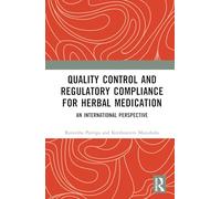 Quality Control and Regulatory Compliance for Herbal Medication: An International Perspective