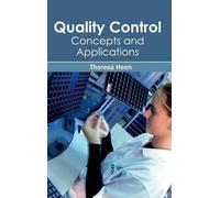 Quality Control: Concepts and Applications (Copertina rigida)