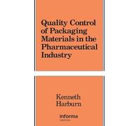 Quality Control of Packaging Materials in the Pharmaceutical Industry