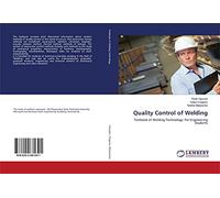 Quality Control of Welding: Textbook of Welding Technology: For Engineering Students