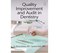 Quality Improvement and Audit in Dentistry