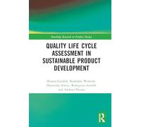 Quality Life Cycle Assessment in Sustainable Product Development