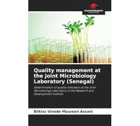 Quality management at the Joint Microbiology Laboratory (Senegal): Determination of quality indicators at the Joint Microbiology Laboratory of the Research and Development Institute