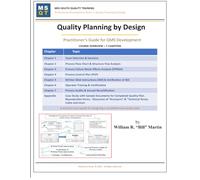 Quality Planning by Design: Practitioner’s Guide for QMS Development