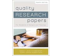 QUALITY RESEARCH PAPERS SC: For Students of Religion and Theology