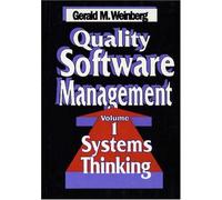 Quality Software Management: Systems Thinking: v. 1