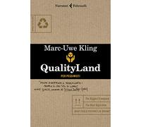 Qualityland. Per pessimisti