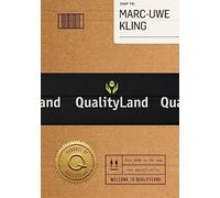 Qualityland: Visit Tomorrow, Today!