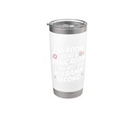 Qualsiasi stanza può essere una stanza del panico se mi dai un dannato Bicchiere termico in acciaio inox doppia parete