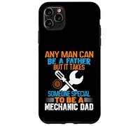 Qualsiasi uomo può essere padre ma ci vuole qualcuno di speciale Custodia per iPhone 11 Pro Max