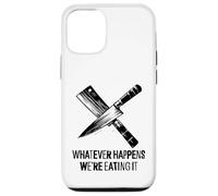 Qualunque cosa accada, lo stiamo mangiando - Funny Kitchen Chef BBQ Custodia per iPhone 12/12 Pro