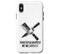 Qualunque cosa accada, lo stiamo mangiando - Funny Kitchen Chef BBQ Custodia per iPhone X/XS