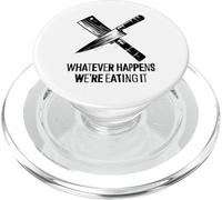 Qualunque cosa accada, lo stiamo mangiando - Funny Kitchen Chef BBQ PopSockets PopGrip per MagSafe