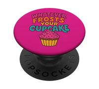 Qualunque cosa geli il tuo cupcake PopSockets PopGrip Adesivo