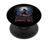 Qualunque cosa papà vuole papà ottiene divertente lupo mannaro meme PopSockets PopGrip Adesivo