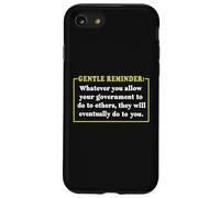 Qualunque cosa permetti al tuo governo di fare agli altri Custodia per iPhone SE (2020) / 7/8