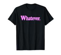 QUALUNQUE LA PAROLA QUALUNQUE SU UNA T-SHIRING ROSA Maglietta