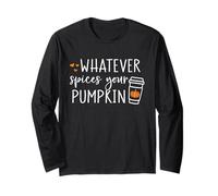 Qualunque Sia la Spezia della Tua Zucca Autunno Vibes Autumn Thanksgiving Maglia a Manica