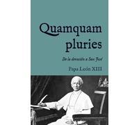 Quamquam pluries: Encíclica sobre la devoción a San José (1889)