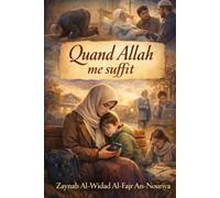 Quand Allah me suffit