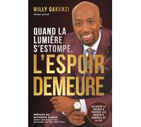Quand la lumière s’estompe, l’espoir demeure: Éclairer le chemin à travers les moments sombres de la vie