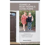 Quand la mort frappe à votre porte