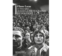 Quand la photographie est politique