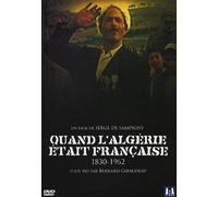 Quand l'Algérie etait française