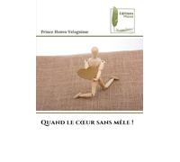 Quand le c¿ur sans mêle !