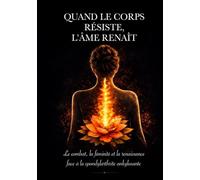 Quand le corps résiste, l'âme renaît: Le combat, la féminité et la renaissance face à la spondylarthrite ankylosante