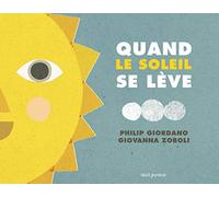 Quand le Soleil se lève ; Quand se lève la Lune