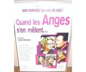 Quand les anges s'en melent