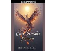 Quand Les Cendres Fleurissent