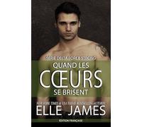 QUAND LES CŒURS SE BRISENT