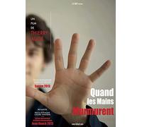 Quand les mains murmurent