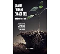 Quand l'homme engage Dieu.: Le mystère de la dîme