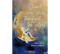 Quand mes rêves touchent les vôtres: Pensées poétiques