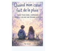 Quand mon cœur fait de la pluie