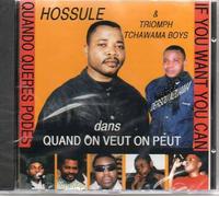 quand on veut on peut, quando queres podes, if you want you can