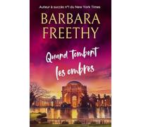 Quand tombent les ombres