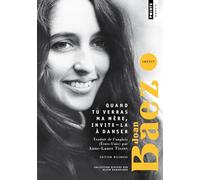 Quand tu verras ma mère, invite-la à danser: Édition bilingue