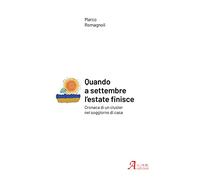Quando a settembre l'estate finisce