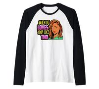 Quando AMA i Tuoi Locali Dreadlocks Divertenti Le Donne Nere temono Maglia con Maniche Raglan