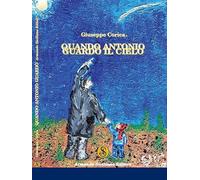 Quando Antonio guardò il cielo