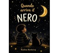 Quando arriva il Nero